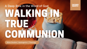 walking in true communion with communion elements background