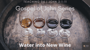 Glasses of wine with text of John chapter 2 Jesus turning water into wine